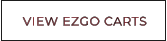 VIEW EZGO CARTS